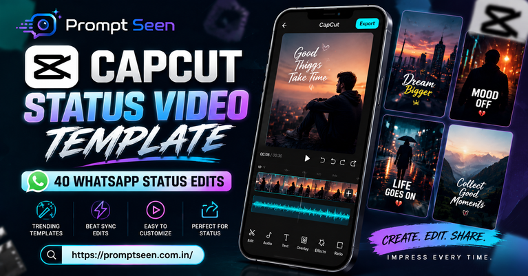 CapCut Status Video Template 40 WhatsApp Status Edits